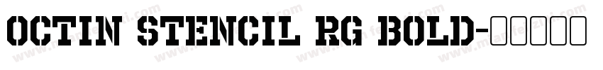 Octin Stencil Rg Bold字体转换